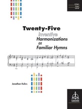 Twenty-Five Inventive Harmonizations on Familiar Hymns Organ sheet music cover